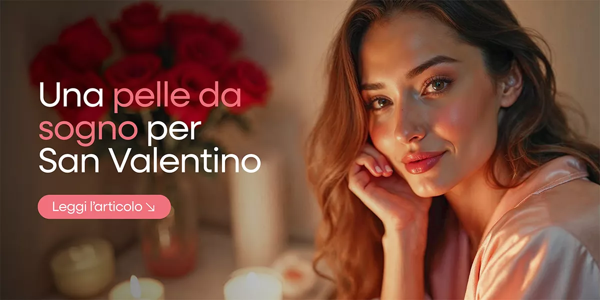 Skincare per San Valentino: Il rituale di bellezza perfetto 💖